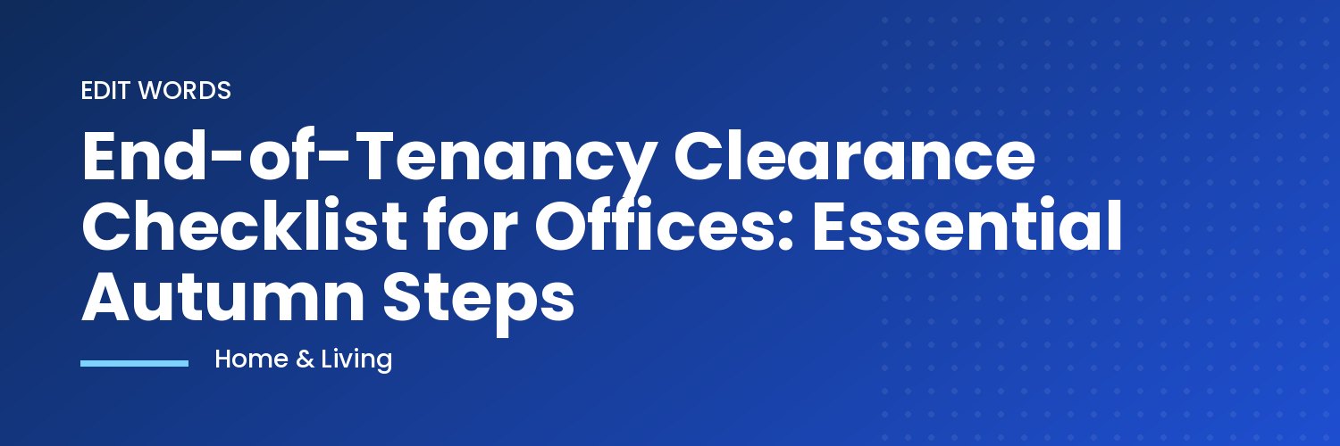 Business office being cleared at end of tenancy in autumn